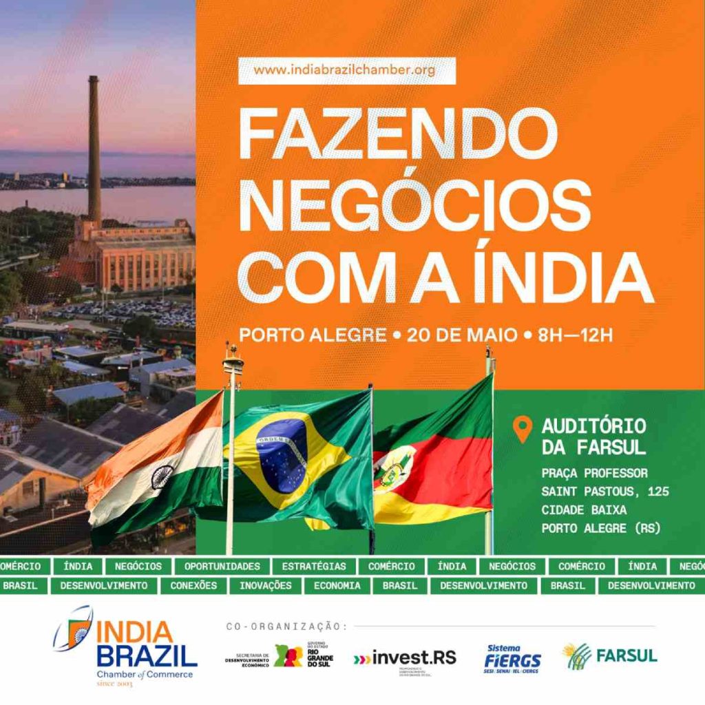 Fazendo Negócios com a Índia – Edição Porto Alegre no dia 20.05.26